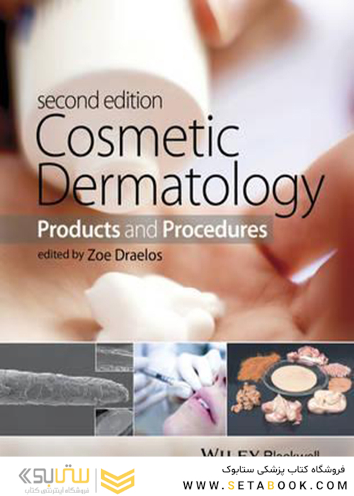Cosmetic Dermatology: Products and Procedures 2nd Edition 2016