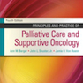 Principles and Practice of Palliative Care and Supportive Oncology