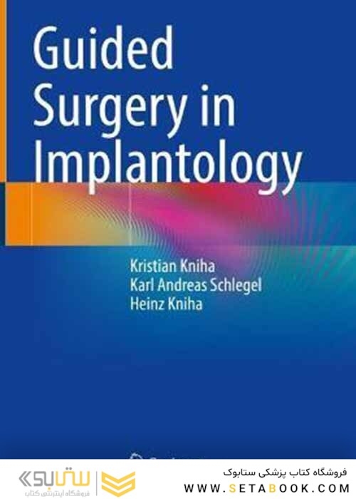 Guided Surgery in Implantology