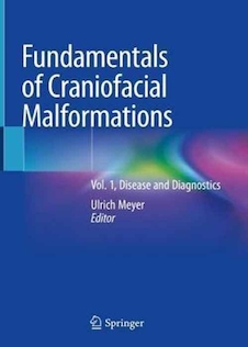 عکس Fundamentals of Craniofacial Malformations : Vol. 1, Disease and Diagnostics