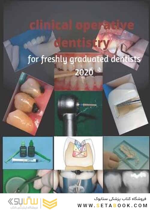 clinical operative dentistry for freshly graduated dentists 2020