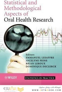 Statistical and Methodological Aspects of Oral Health Research
