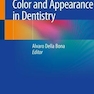 Color and Appearance in Dentistry