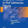 Surgery of Trismus in Oral Submucous Fibrosis