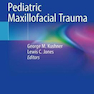 Pediatric Maxillofacial Trauma