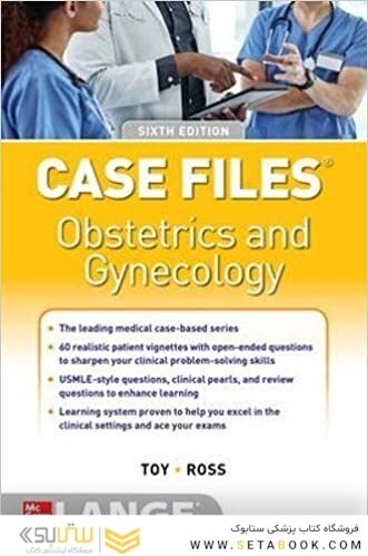 Case Files Obstetrics and Gynecology, Sixth Edition 6th Edition 2022