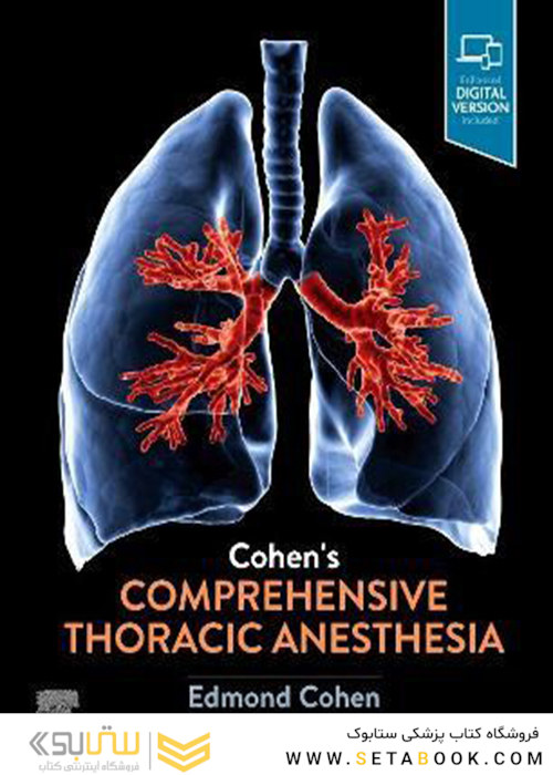 Cohen’s Comprehensive Thoracic Anesthesia
