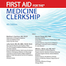 First Aid for the Medicine Clerkship, 4th Edition