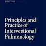 Principles and Practice of Interventional Pulmonology