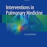 Interventions in Pulmonary Medicine