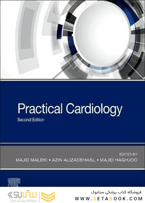 Practical Cardiology : Principles and Approaches