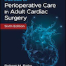 Manual of Perioperative Care in Adult Cardiac Surgery