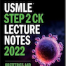 USMLE Step 2 CK Lecture Notes 2022: Obstetrics and Gynecology