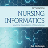 Nursing Informatics and the Foundation of Knowledge