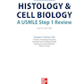 Histology and Cell Biology: Examination and Board Review, Sixth Edition