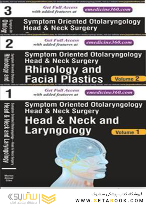 Symptom Oriented Otolaryngology: Head - Neck Surgery : Three Volume Set