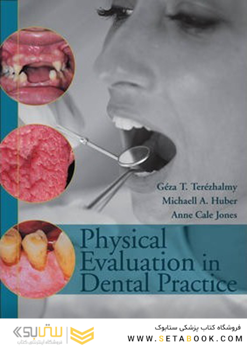 Physical Evaluation in Dental Practice