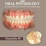 Textbook of Dental Anatomy and Oral Physiology