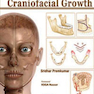 Textbook of Craniofacial Growth