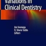 Anatomical Variations in Clinical Dentistry