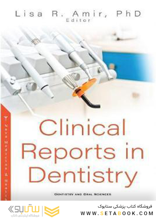 Clinical Reports in Dentistry