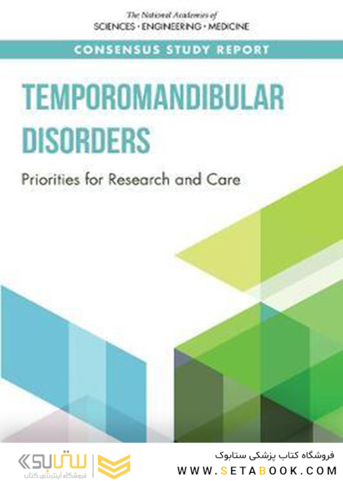 Temporomandibular Disorders : Priorities for Research and Care