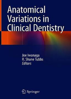 عکس Anatomical Variations in Clinical Dentistry 1st ed. 2019 Edition, Kindle Edition تغییرات آناتومیکی در دندانپزشکی بالینی