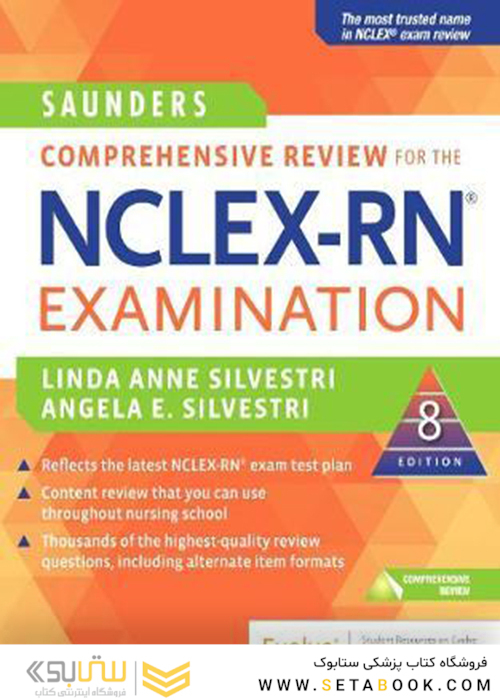 Saunders Comprehensive Review for the NCLEX-RN (R) Examination