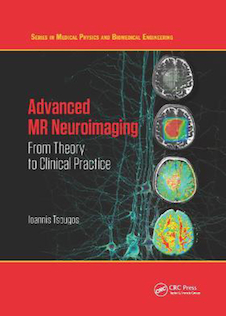 عکس Advanced MR Neuroimaging: From Theory to Clinical Practice (Series in Medical Physics and Biomedical Engineering) 1st Edición