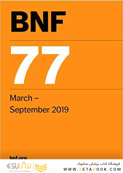 BNF 77 (British National Formulary) March 2019 77th Revised edition Edition