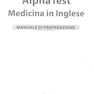 ALPHA TEST. MEDICINA IN INGLESE. ESERCIZI COMMENTATI