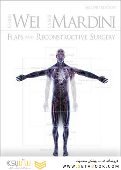 Flaps and Reconstructive Surgery 2nd Edition
