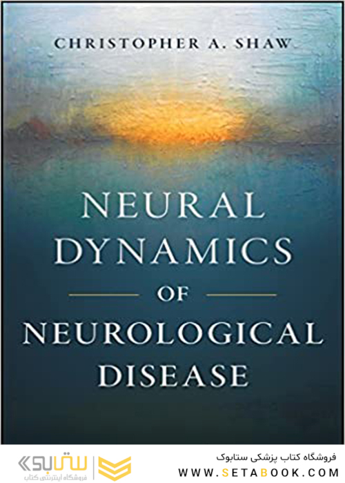 Neural Dynamics of Neurological Disease 1st Edición