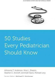 عکس 50 Studies Every Pediatrician Should Know (Fifty Studies Every Doctor Should Know)