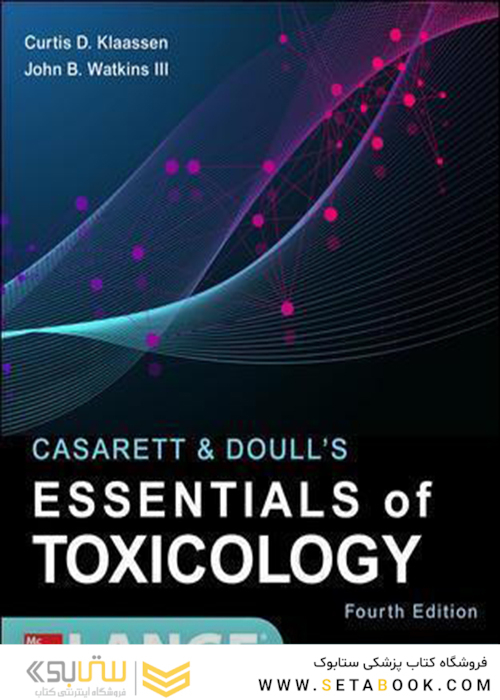 Casarett - Doull’s Essentials of Toxicology, 4th Edition
