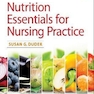 Nutrition Essentials for Nursing Practice