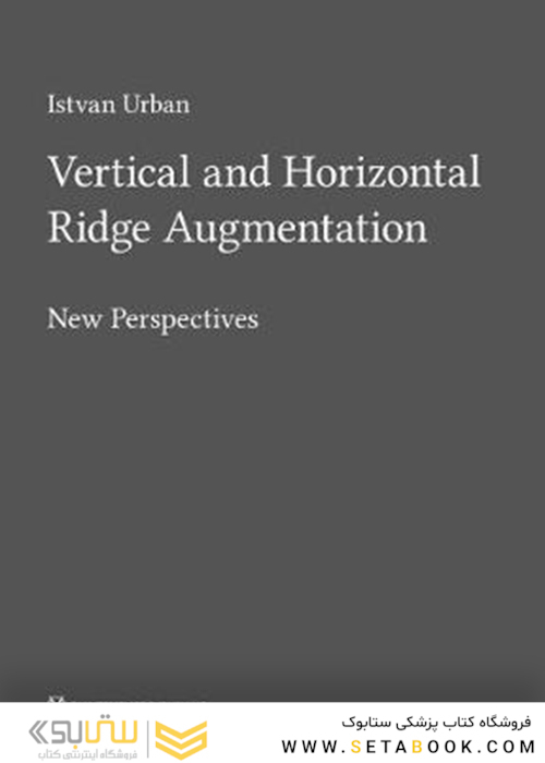 Vertical and Horizontal Ridge Augmentation