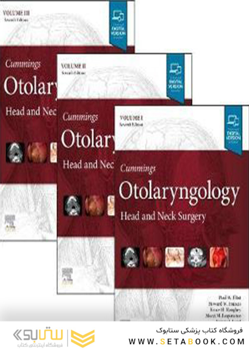 Cummings Otolaryngology: Head and Neck Surgery,3-Volume Set 7th Edition