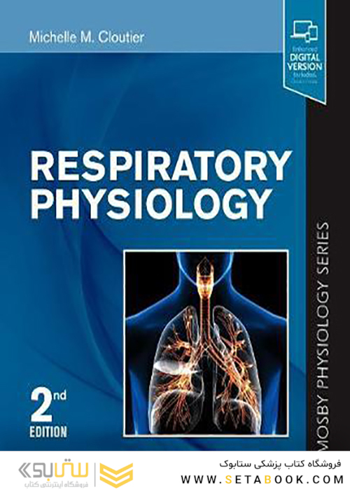 Respiratory Physiology: Mosby Physiology Series 2nd Edition