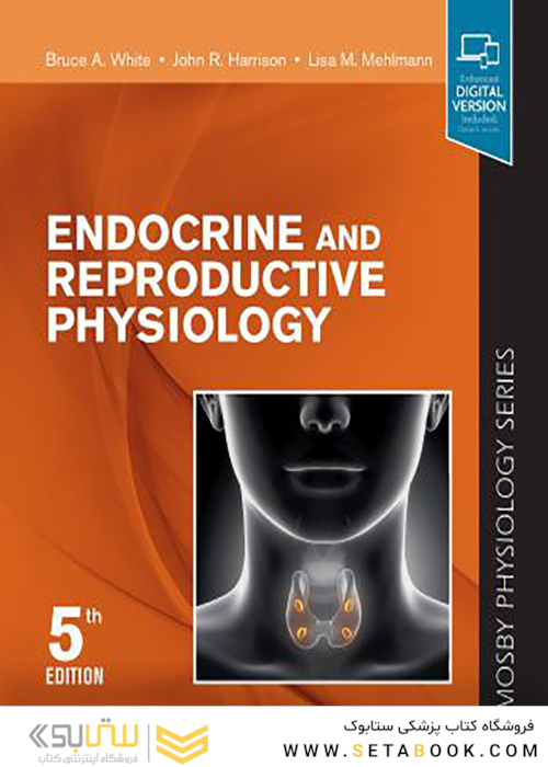 Endocrine and Reproductive Physiology 5th Edition2019