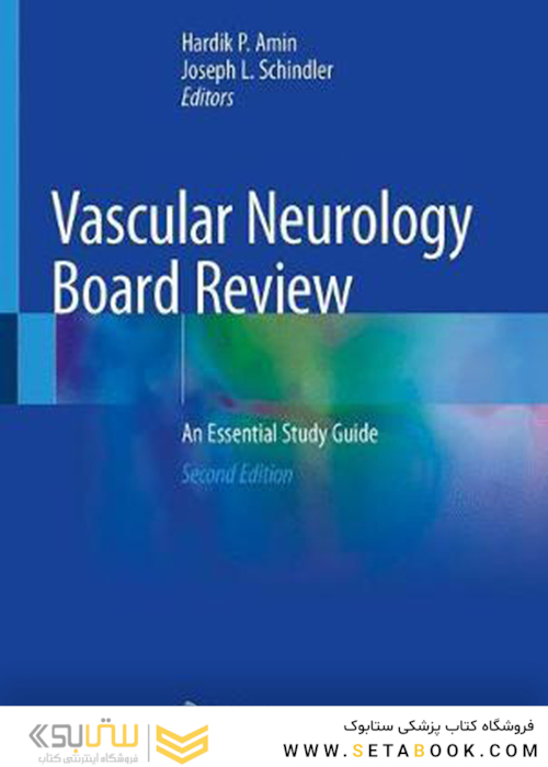 Vascular Neurology Board Review: An Essential Study Guide 2nd ed. 2020 Edición