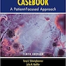 Pharmacotherapy Casebook: A Patient-Focused Approach