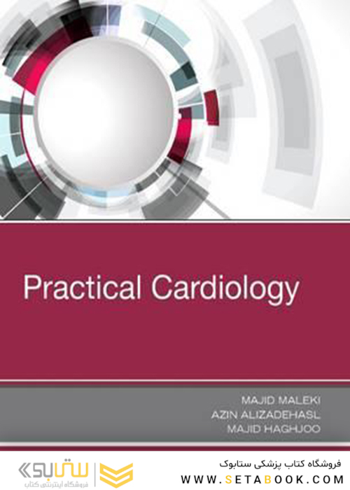 Practical Cardiology: Principles and Approaches 1st Edicion 2018