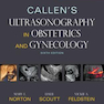 Callen’s Ultrasonography in Obstetrics and Gynecology, 6th Edition