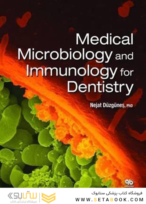 Medical Microbiology and Immunology for Dentistry2016 میکروبیولوژی پزشکی و ایمونولوژی برای دندانپزشکی