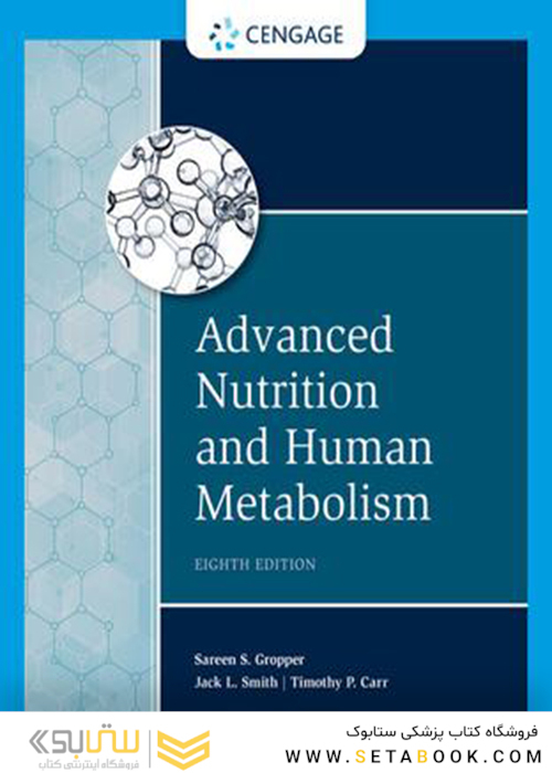 Advanced Nutrition and Human Metabolism (MindTap Course List)