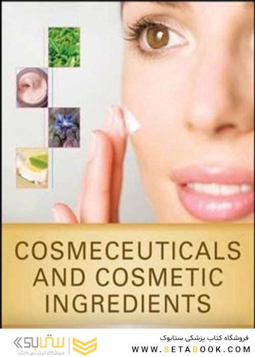 Cosmeceuticals and Cosmetic Ingredients 1st Edition2014