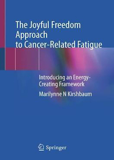 عکس The Joyful Freedom Approach to Cancer-Related Fatigue 1st ed. 2021 Edición