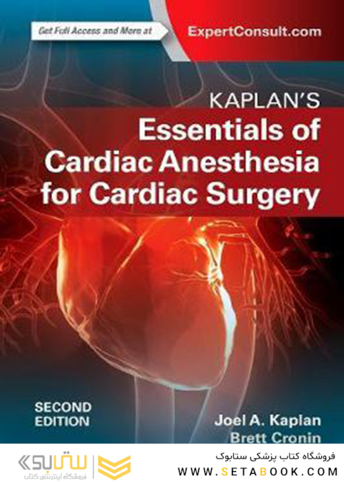 Kaplan’s Essentials of Cardiac Anesthesia 2nd Edición