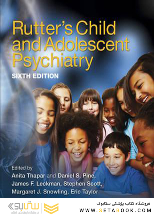 Rutter’s Child and Adolescent Psychiatry 6th Edition